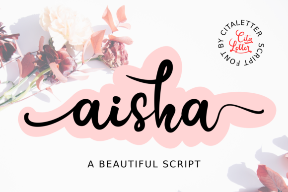Aisha Script: A Whimsical Typeface for Elegant Design