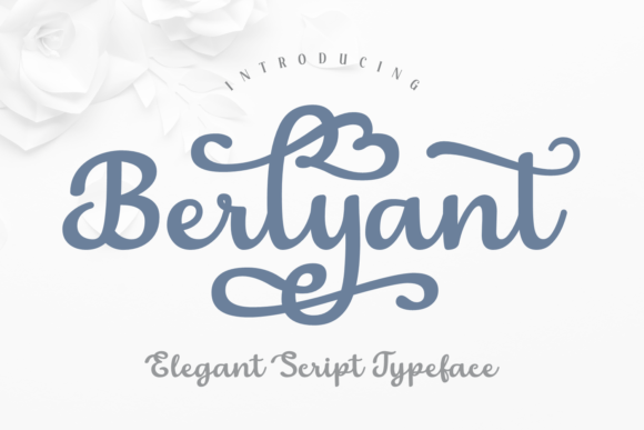 Berlyant: A Script Font That Elevates Your Brand