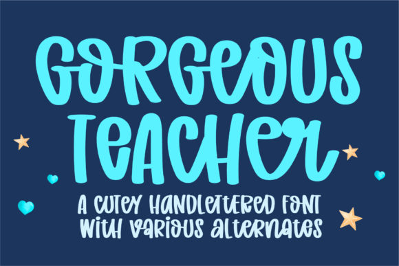 Gorgeous Teacher Font Review for Branding Projects
