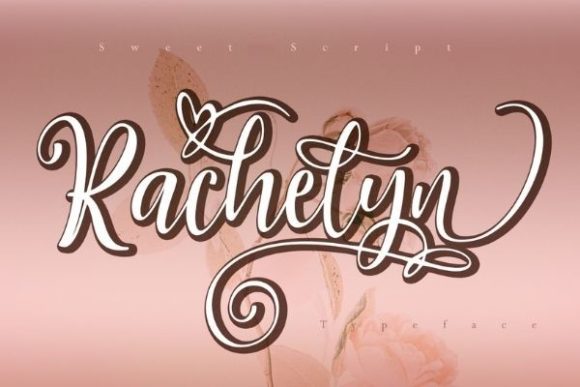 Rachelyn: A Script Font for Digital Elegance