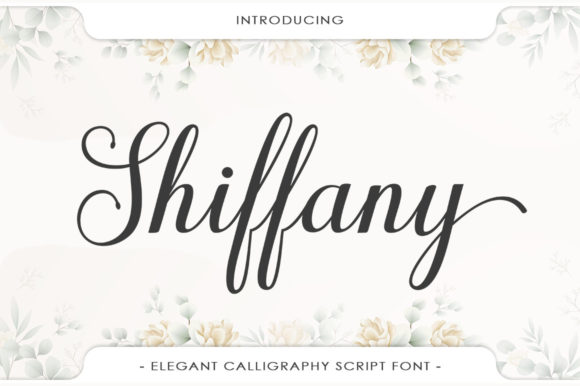 Shiffany Script: A Delicate Font for Digital Elegance